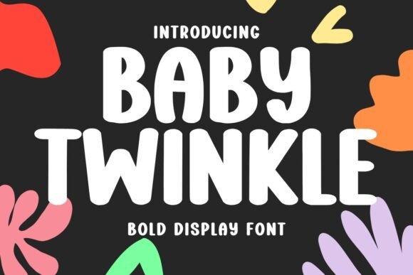 Baby Twinkle Font: A Bold Display Typeface for Handmade Products