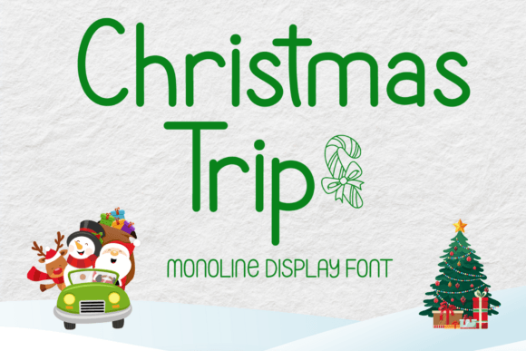 Christmas Trip: A Cozy Display Font for Holiday Makes