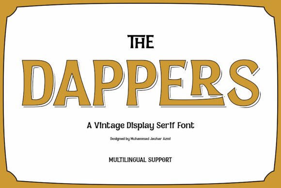 Dappers: A Vintage Display Font with a Modern Edge
