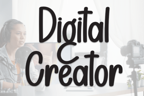 Digital Creator: A Display Font for Editorial Design and Publishing