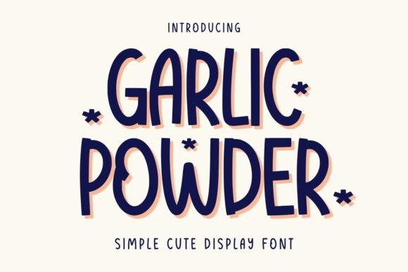 Garlic Powder: A Display Font with Character for Editorial Design