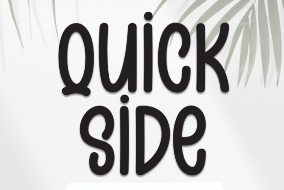 Quick Side: A Handwritten Display Font for Campaigns