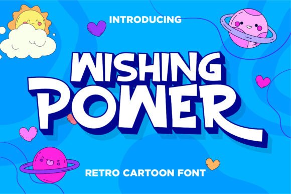 Wishing Power Font: A Playful Typeface for Small Business Branding